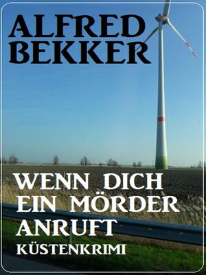 cover image of Wenn dich ein Mörder anruft